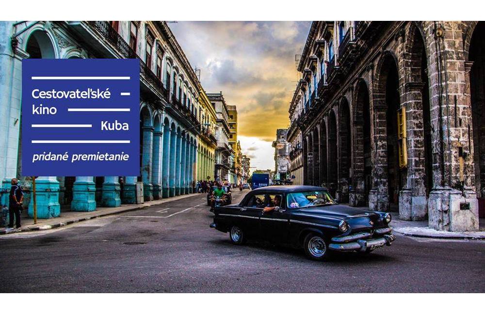Foto: V Kine Úsmev sa vďaka Cestovateľskému kinu môžete preniesť na exotickú Kubu