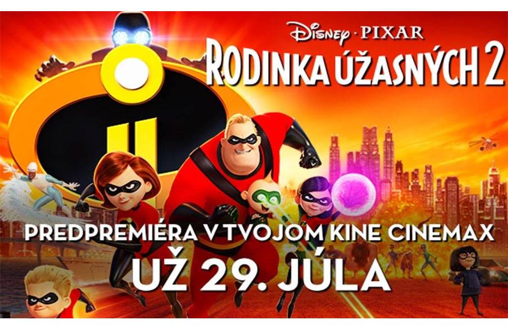 Foto: CINEMAX KOŠICE pozýva na predpremiéru animovaného filmu: Rodinka Úžasných 2